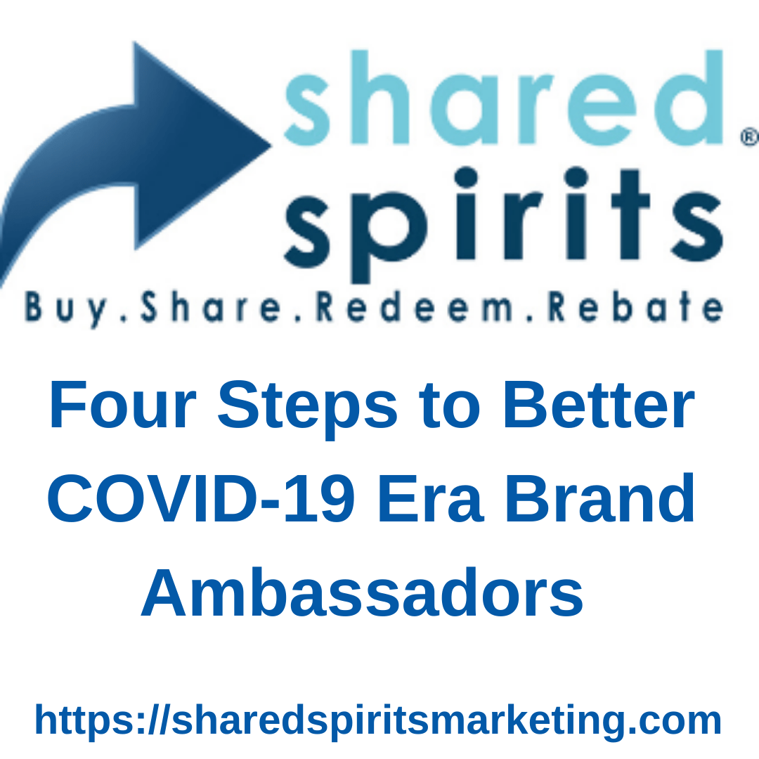 Four Steps to Better COVID-19 Era Brand Ambassadors